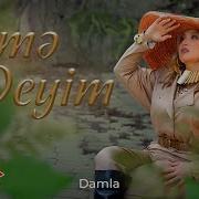 Damla Deme Deyim
