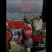 Vusal Tenha Ay Baba