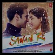 Sanam Re Female Version
