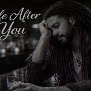 Life After You La Babylon