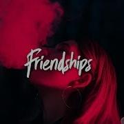 Friendships Pascal Letoublon Remix