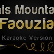 This Mountain Faouzia Минус