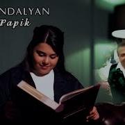 Ella Sandalyan Im Papik