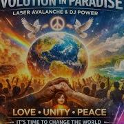 Evolution In Paradise Dj Power Laser Avalanche