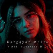 Sargsyan Beats 3 Min