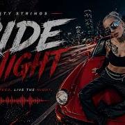 Ride The Night Dusty Strings