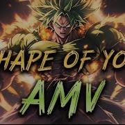 Shape Of You Anime Mix