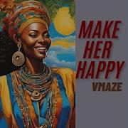 David Gelcer Make Her Happy
