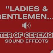 Ladies And Gentlemen Welcome