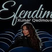Xumar Efendim