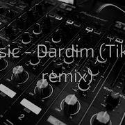 Dardim Tik Tok Remix