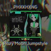 Hazy Moon Jumpstyle