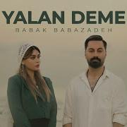Babek Yalan Deme