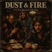 Dust Fire1970 Hard Blues