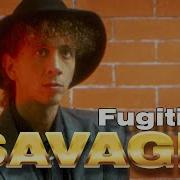 Savage Fugitive Remix