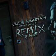 Vache Mexqs Vorne Remix