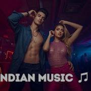 Indian Music Mix 2026 Индийская Музыка 2026 Лучшие Индийские Песни 2026