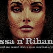 Bossa N Rihanna