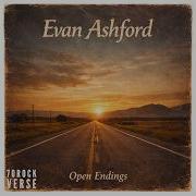Evan Ashford Open Endings