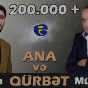 Ana Ve Qurbet