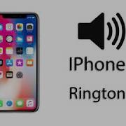 Iphone X Original Ringtone