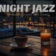 10 Hours Jazz Lounge
