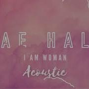 Jae Hall I Am A Woman
