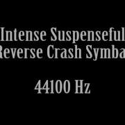 Reverse Cymbal Crash