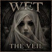 Wet The Veil