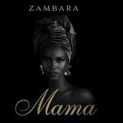 Zambara Mama