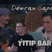 Döwran Saparow Yitip Barya