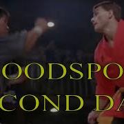 Bloodsport Second Day Slowed