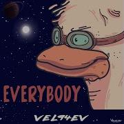 Everybody Vel94Ev