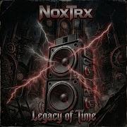 Legacy Of Time Noxtrx