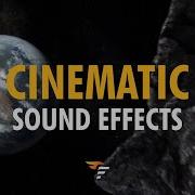Cinematic Sound Effects
