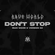 Don T Stop Rian Wood