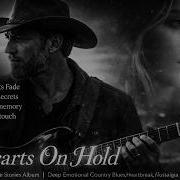 Heart On Hold Broken Love Stories