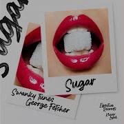 Sugar Swanky Tunes