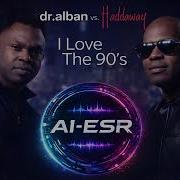 Dr Alban Haddaway Ai Esr Cover
