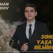 Sənsiz Yaşaya Bilmirəm