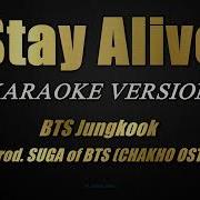 Stay Alive Bts Minus
