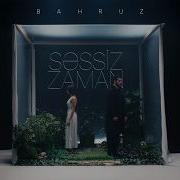 Bahruz Səssiz Zaman