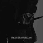 Byastral Dexter Morgan