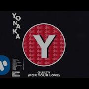 Yonaka Guilty