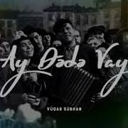 Ay Dada Vay Dada