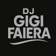 Dj Gigi Faiera Desire