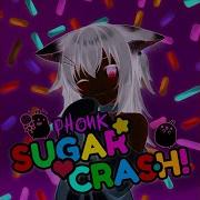 Sugar Crush Phonk