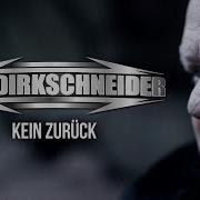 Udo Dirkschneider Kein Zurück