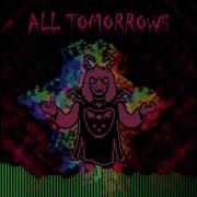 All Tomorrows Underfell