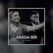 Kibariye Taladro Arada Bir